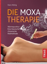 Hans Höting Die Moxa-Therapie