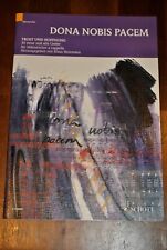 Dona nobis pacem: Trost und