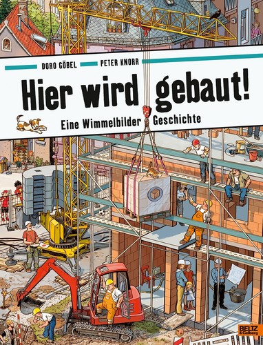 Hier wird gebaut - !, eine