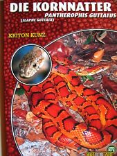 Die Kornnatter Natur und Tier  Verlag Kriton Kunz
