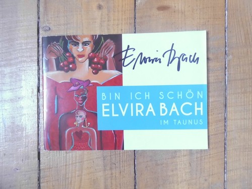 Original elvira bach - bach,
