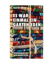 Es war einmal ein Garten Eden