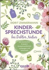 Kindersprechstunde bei Doktor Natur: Mit heimischen... | Buch | Zustand sehr gut