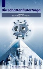 Die Schattenfluter Saga: 01 - Der Pentagon Dodekaeder... | Buch | Zustand sehr gut