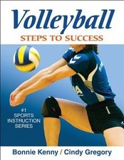 Volleyball: Steps to Success von Bonnie Kenny | Buch | Zustand sehr gut
