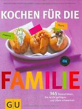 Kochen für die Familie: 365