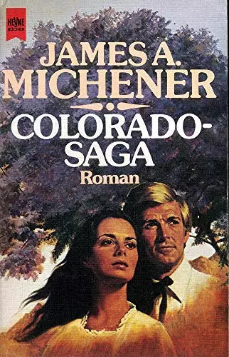 Colorado saga roman - saga., (heyne