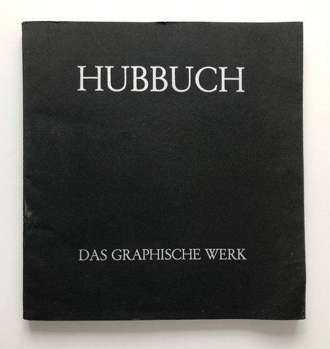 Karl hubbuch das graphische - hubbuch:,