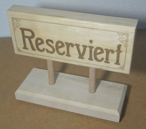 Tischschild reserviert - tischschild, "reserviert"