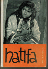 HATIFA - Willi Meinck - mit Fotos vom DEFA Film Kinderbuch DDR Kinderbuchverlag