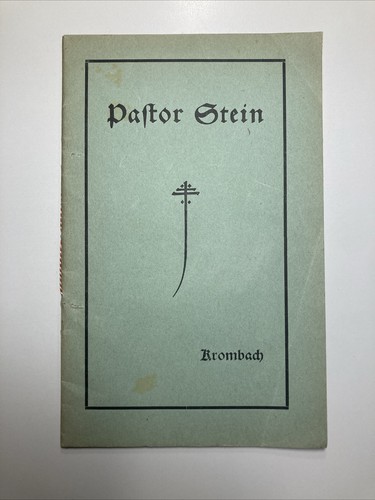 1915 pastor stein pfarrer - stein,