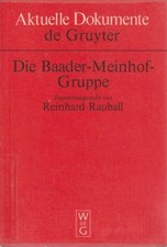 Die Baader-Meinhof-Gruppe /