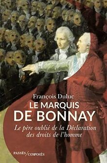 Marquis bonnay le - bonnay,
