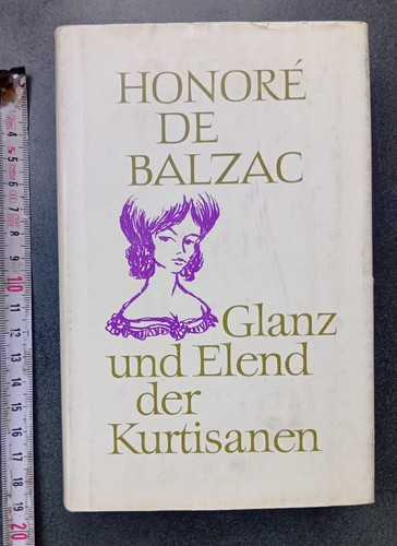 Honoré balzac glanz und - honoré,