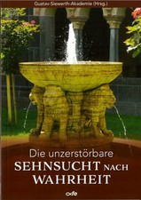 Die unzerstörbare Sehnsucht