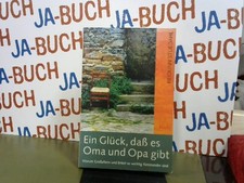 Ein Glück, dass es Oma und