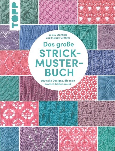 Das große strickmuster buch - das, strickmuster-buch