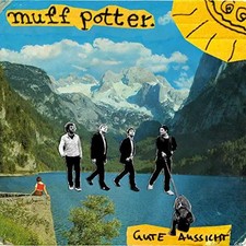 LP Muff Potter Gute Aussicht