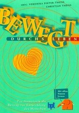 Bewegt durchs Leben