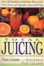 Total Juicing, Elaine Lalanne