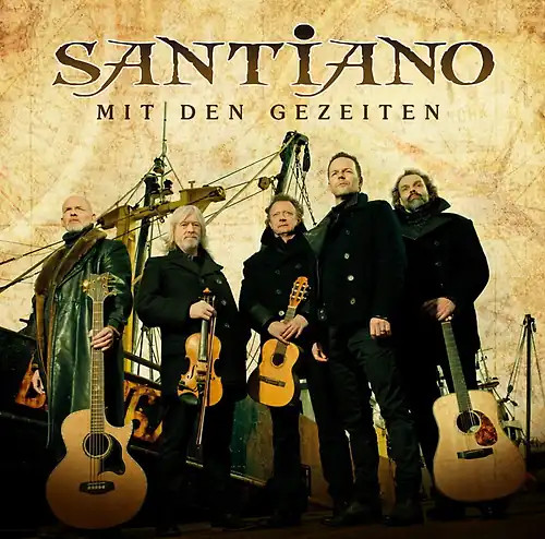 Santiano mit den - santiano,