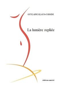 Lumière repliée von - lumière,