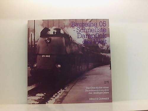 Baureihe schnellste - 05.,