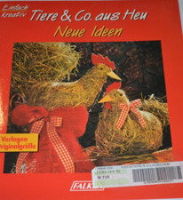 Tiere & Co aus Heu. Neue