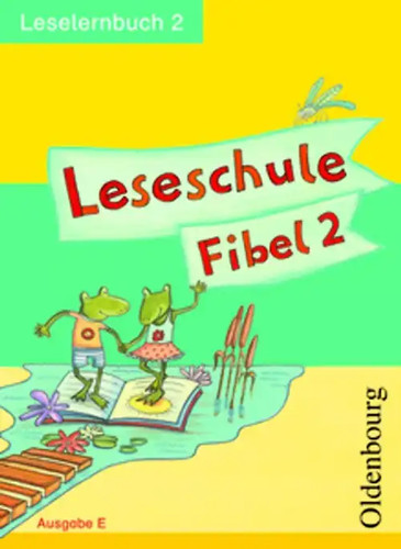Leseschule fibel ausgabe e - fibel,