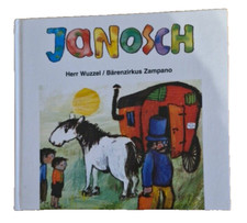 Janosch Herr Wuzzel  / Bärenzirkus Zampano Kinderbuch