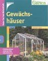 Gewächshäuser. Frühbeetkästen. Folie und Vlies. Überwinter... | Buch | guter Zustand