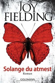 Solange atmest roman von - du, atmest: