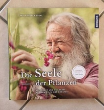 Die Seele der Pflanzen, Wolf-Dieter Storl