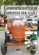 DDR-Landwirtschaftsfahrzeuge