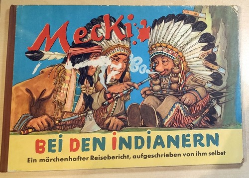 Mecki bei den indianern - mecki,