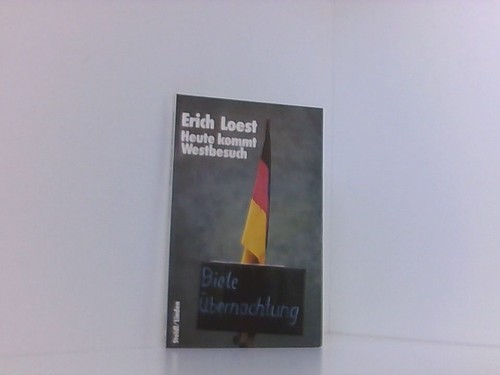 Heute kommt westbesuch steidl - westbesuch, (steidl