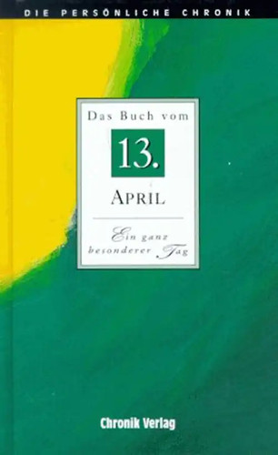 Die persönliche chronik 13 - chronik.,