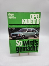 So wird's gemacht Reparaturanleitung Opel Kadett D 1.0/1.2 grüne Ausgabe