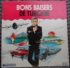 VINYL 33 RUNDEN GUTER KUSS AUS DER TÜRKEI 1990 PEUGEOT AUTO JAMES BOND 007