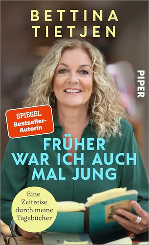 Früher war ich auch mal - , jung