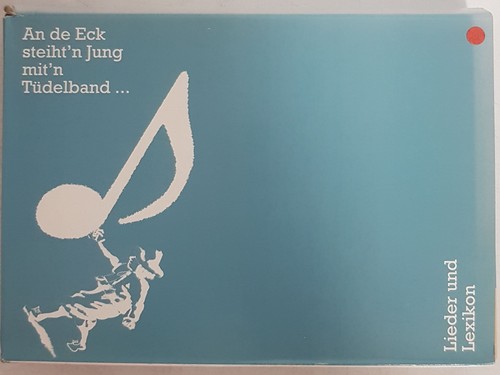 Eck steiht jung - steiht'n, mit'n