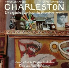 Charleston. Ein englisches Landhaus des Bloomsbury-Kreises Bell, Quentin, Virgin