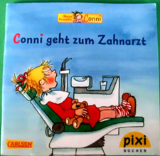 Pixi Buch 1997- Conni geht zum Zahnarzt - 1. Auflage 2013 - Sammlung - Bücher