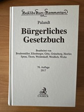 Palandt Bürgerliches Gesetzbuch: BGB 76. Auflage 2017