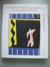 Französische Malerbuch 20. Jh. Sammlung Classen Grafikmuseum Pablo Picasso 2006