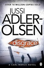 Disgrace, Jussi Adler-Olsen