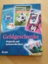 Geldgeschenke, originelle und fantasievolle Verpackungsideen