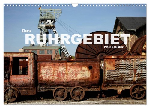 Das ruhrgebiet wandkalender - das,