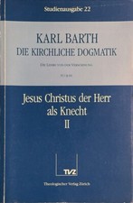 Karl Barth: Kirchliche Dogmatik, Studienausgabe 22 / IV,1 § 60