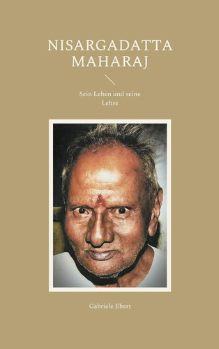 Gabriele ebert nisargadatta - |,